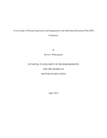 A Case Study of Parental Experiences and Engagement in the Individual Educational Plan (IEP) Conference