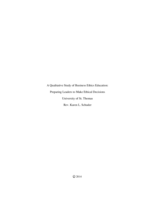 Qualitative Study of Business Ethics Education: Preparing Leaders to Make Ethical Decisions