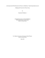 Advancing Social Work Education for Practice in Healthcare: Transforming Education and Bridging the Classroom to Practice Gap