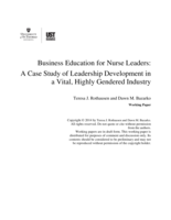 Business Education for Nurse Leaders:  A Case Study of Leadership Development in a Vital, Highly Gendered Industry