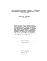 African American Men's Perception of Psychotherapy at a Mental Illness & Chemical Dependency (MICD) Program:  What Factors do they Consider Therapeutic/Helpful