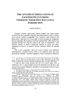 The Antitrust Implications of Licensed Occupations Choosing Their Own Exclusive Jurisdiction