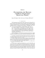 Peacekeepers, the Military and Human Trafficking: Protecting Whom?