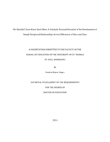We Shouldn't Even Know Each Other: A Scholarly Personal Narrative of the Development of Deeply Reciprocal Relationships Across Differences of Race and Class
