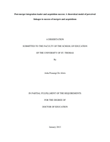 Post Merger Integration Leader and Acquisition Success: A Theoretical Model of Perceived Linkages to Success of Mergers and Acquisitions