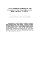 Enhancing Quality or Restricting Competition: The Case of Licensing Public School Teachers