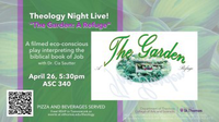 Theology Night Live!: The Garden: A Refuge