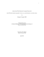 Lakota Social Work Education Conceptual Framework: Lakol Wicoȟan skil glús múŋ nípikte-To forever use and hold tight to our Lakota values