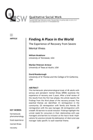 Finding A Place in the World: The Experience of Recovery from Severe Mental Illness