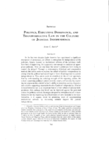 Politics, Executive Dominance, and Transformative Law in the Culture of Judicial Independence