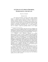 An Update on Gambling Disorder, Neuroscience, and the Law