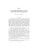 A Catholic Perspective on Law School Diversity Requirements