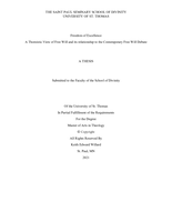 Freedom of Excellence: A Thomistic View of Free Will and its relationship to the Contemporary Free Will Debate