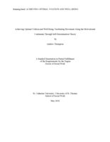 Achieving Optimal Volition and Well-Being: Facilitating Movement Along the Motivational Continuum Through Self-Determination Theory