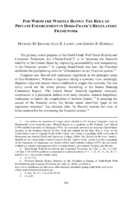 For Whom the Whistle Blows: The Role of Private Enforcement in Dodd-Frank's Regulatory Framework