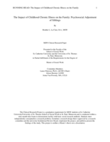The Impact of Childhood Chronic Illness on the Family: Psychosocial Adjustment of Siblings