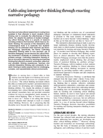 Cultivating interpretive thinking through enacting narrative pedagogy