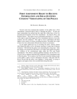 First Amendment Right to Receive Information and Ideas Justifies Citizens' Videotaping of the Police