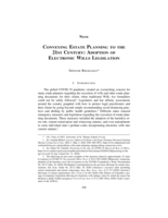 Conveying Estate Planning to the 21st Century: Adoption of Electronic Wills Legislation