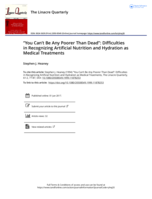 "You Can't Be Any Poorer Than Dead": Difficulties in Recognizing Artificial Nutrition and Hydration as Medical Treatments