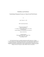 Mindfulness and Meditation: Transforming Therapeutic Presence in Clinical Social Work Practice