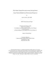 The Culture Change Movement among Nursing Homes: Social Workers/Health Care Professionals Perspective