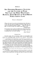Sex Offender Residency Statutes and the Culture of Fear: The Case for More Meaningful Rational Basis Review of Fear-Driven Public Safety Laws