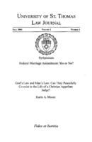 God's Law and Man's Law: Can They Peacefully Co-Exist in the Life of a Christian Appellate Judge?