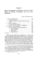 Servant Leadership and Women in the Law: A New Nexus of Women, Leadership and the Legal Profession