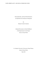 Faith, Spirituality, and Social Work Education: An Exploration into the Quest for Integration