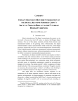 China's Moonshot: How the Introduction of the Digital Renminbi Furthers China's Societal Grip and Threatens the Future of Digital Currencies