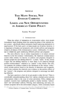 Too Many Sticks, Not Enough Carrots: Limits and New Opportunities in American Crime Policy