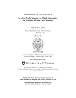Animating a Catholic Health Care System, Managerial Organizations, and Communion with the Church
