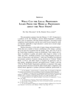 What Can the Legal Profession Learn from the Medical Profession About the Next Steps?