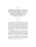 The History of Minnesota's Judicial Elections: A Description and Analysis of the Changes in Judicial Election Laws and Their Effect on the Competitiveness of Minnesota's Judicial Elections