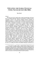 Explaining the Global Financial Crisis: Nietzsche Gets His MBA