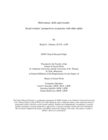 Motivations, Skills and Rewards: Social Workers’ Perspectives on Practice with Older Adults