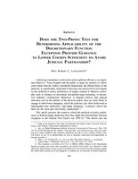 Does the Two-Prong Test for Determining Applicability of the Discretionary Function Exception Provide Guidance to Lower Courts Sufficient to Avoid Judicial Partisanship?
