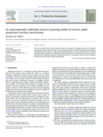 An Experimentally Confirmed Resource Planning Model of Services Under Production Function Uncertainties