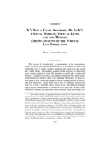 It's Not a Game Anymore, Or Is It?: Virtual Worlds, Virtual Lives, and the Modern (Mis)Statement of the Virtual Law Imperative