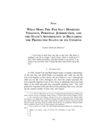 What Does the Fox Say: Domestic Violence, Personal Jurisdiction, and the State's Sovereignty in Declaring the Protected Status of its Citizens