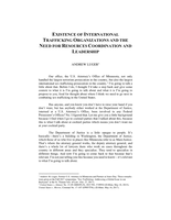 Existence of International Trafficking Organizations and the Need for Resources Coordination and Leadership