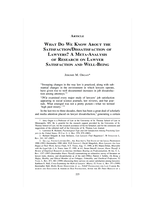 What Do We Know About the Satisfaction/Dissatisfaction of Lawyers? A Meta-Analysis of Research on Lawyer Satisfaction and Well-Being