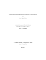 Examining Interdisciplinary Education and Collaboration in Higher Education
