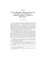 Justice Brandeis' Dilemma Revisited: The Privileged Position of Corporate Power in American Democracy