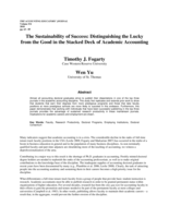The Sustainability of Success: Distinguishing the Lucky from the Good in the Stacked Deck of Academic Accounting