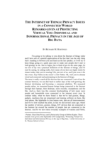 The Internet of Things: Privacy Issues in a Connected World; Remarks Given at Protecting Virtual You: Individual and Informational Privacy in the Age of Big Data