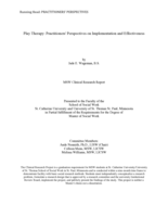 Play Therapy: Practitioners' Perspectives on Implementation and Effectiveness