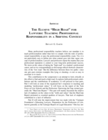 The Elusive "High Road" for Lawyers: Teaching Professional Responsibility in a Shifting Context