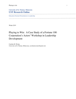 Playing to Win:  A Case Study of a Fortune 100 Corporation’s Actors’ Workshop in Leadership Development